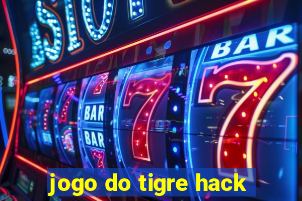 jogo do tigre hack